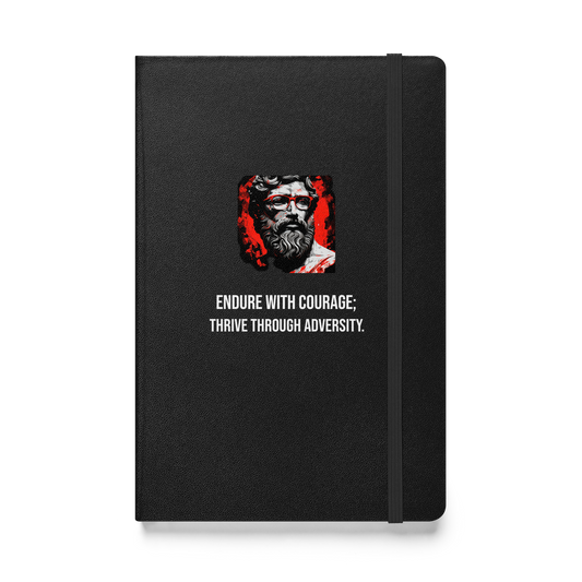 Hardcover bound notebook - Endure with courage; thrive through adversity.